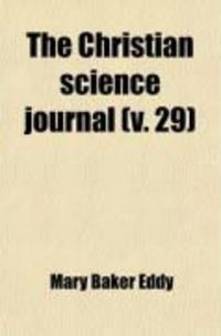 Produktbild: The Christian Science Journal (Volume 29)