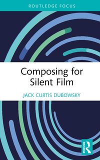 Produktbild: Composing for Silent Film
