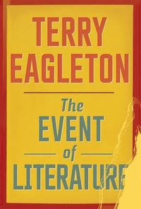 Bild vom Artikel The Event of Literature vom Autor Terry Eagleton