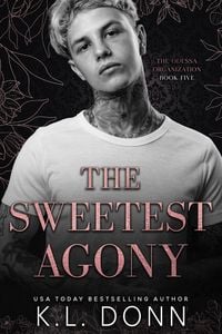 Produktbild: The Sweetest Agony (The Odessa Organization, #5)