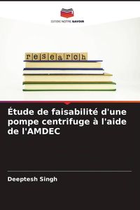 Produktbild: &Eacute;tude de faisabilit&eacute; d'une pompe centrifuge &agrave; l'aide de l'AMDEC
