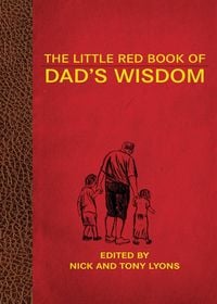 Produktbild: The Little Red Book of Dad's Wisdom