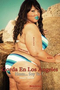 Produktbild: Gorda En Los Angeles (Spanish Edition): Hmm... Soy Yo ?