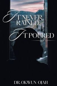 Produktbild: It Never Rained; It Poured