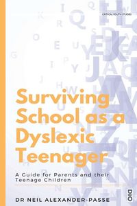 Produktbild: Surviving School as a Dyslexic Teenager