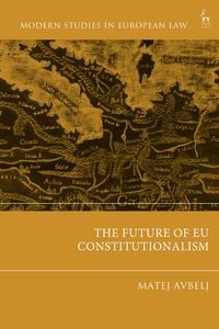 Produktbild: The Future of EU Constitutionalism