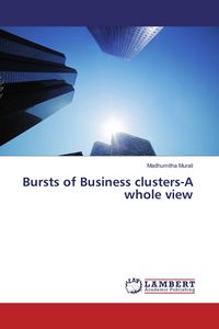 Produktbild: Bursts of Business clusters-A whole view