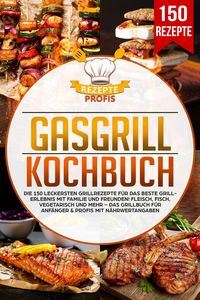 Produktbild: Gasgrill Kochbuch
