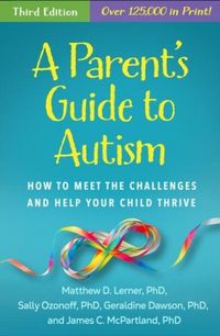 Produktbild: A Parent's Guide to Autism, Third Edition