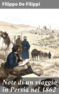 Produktbild: Note di un viaggio in Persia nel 1862
