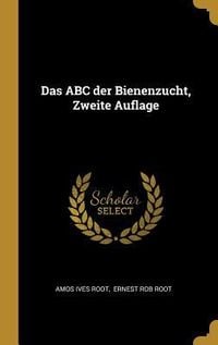 Produktbild: Das ABC Der Bienenzucht, Zweite Auflage