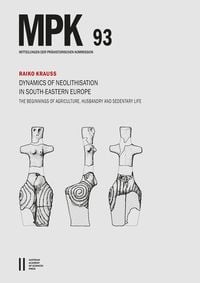 Produktbild: Dynamics of Neolithisation in South-eastern Europe