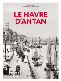 Produktbild: Le Havre D'Antan