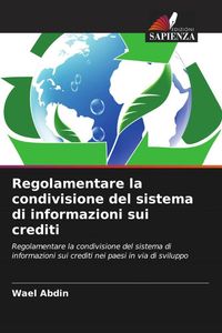Produktbild: Regolamentare la condivisione del sistema di informazioni sui crediti