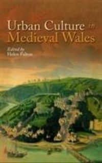 Produktbild: Urban Culture in Medieval Wales