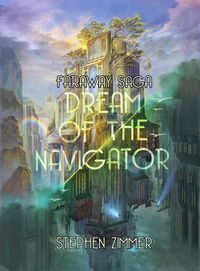 Produktbild: Dream of the Navigator (Faraway Saga, #1)