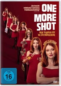 Produktbild: One More Shot - Der Tequila ist 'ne Zeitmaschine