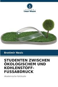 Produktbild: Studenten Zwischen &Ouml;kologischem und Kohlenstoff-Fussabdruck