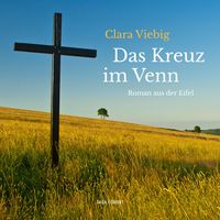 Bild vom Artikel Das Kreuz im Venn - Roman aus der Eifel (Ungekürzt) vom Autor Clara Viebig