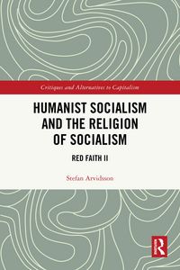 Produktbild: Humanist Socialism and the Religion of Socialism