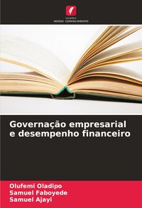 Produktbild: Governa&ccedil;&atilde;o empresarial e desempenho financeiro