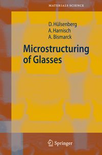Produktbild: Microstructuring of Glasses