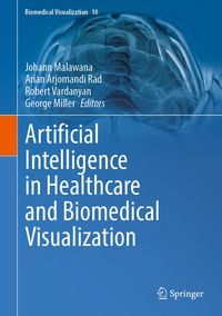Produktbild: Artificial Intelligence in Healthcare and Biomedical Visualization