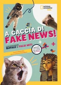 Produktbild: A caccia di fake news.Tantissimi test e quiz per metterti alla prova!