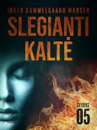 Produktbild: Slegianti kalte. 5 skyrius