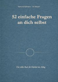 Produktbild: 52 einfache Fragen an dich selbst