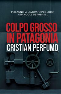 Produktbild: Colpo grosso in Patagonia