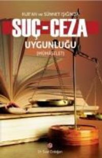 Produktbild: Kuran ve S&uuml;nnet Isiginda Suc - Ceza Uygunlugu