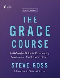 Produktbild: The Grace Course Leader's Guide
