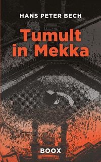 Produktbild: Tumult in Mekka