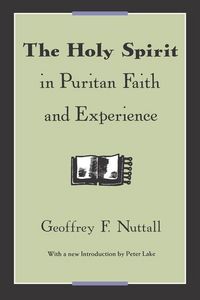 Produktbild: The Holy Spirit in Puritan Faith and Experience