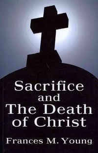 Produktbild: Sacrifice and the Death of Christ