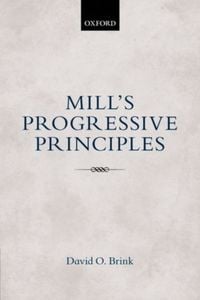 Produktbild: Mill's Progressive Principles