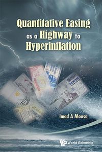 Produktbild: Quantitative Easing as a Highway to Hyperinflation