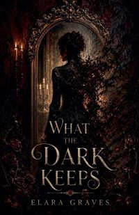 Produktbild: What the Dark Keeps