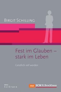 Produktbild: Fest im Glauben - stark im Leben