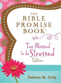 Produktbild: Bible Promise Bk Too Blessed T