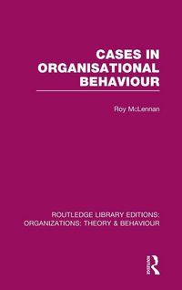 Produktbild: Cases in Organisational Behaviour (RLE