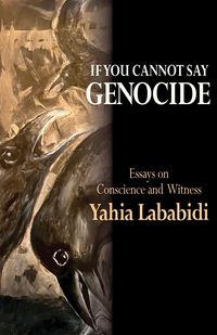 Produktbild: If You Cannot Say GENOCIDE