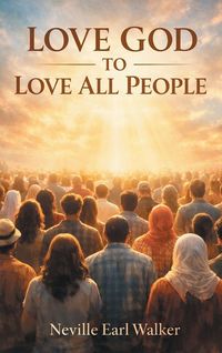 Produktbild: Love God to Love All People
