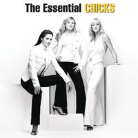Bild vom Artikel The Essential Chicks vom Autor The Chicks