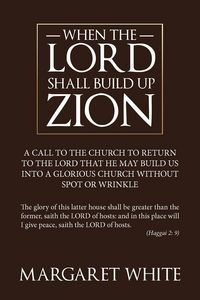 Produktbild: When the Lord Shall Build Up Zion