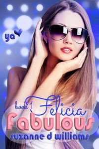 Produktbild: Felicia (Fabulous, #1)