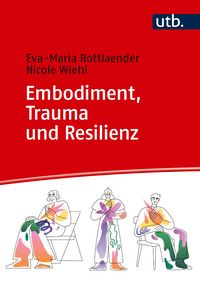 Produktbild: Embodiment, Trauma und Resilienz