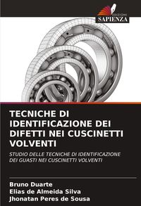 Produktbild: TECNICHE DI IDENTIFICAZIONE DEI DIFETTI NEI CUSCINETTI VOLVENTI