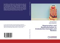 Produktbild: Regeneration and Revascularisation in Endodontics-Concepts and Reviews